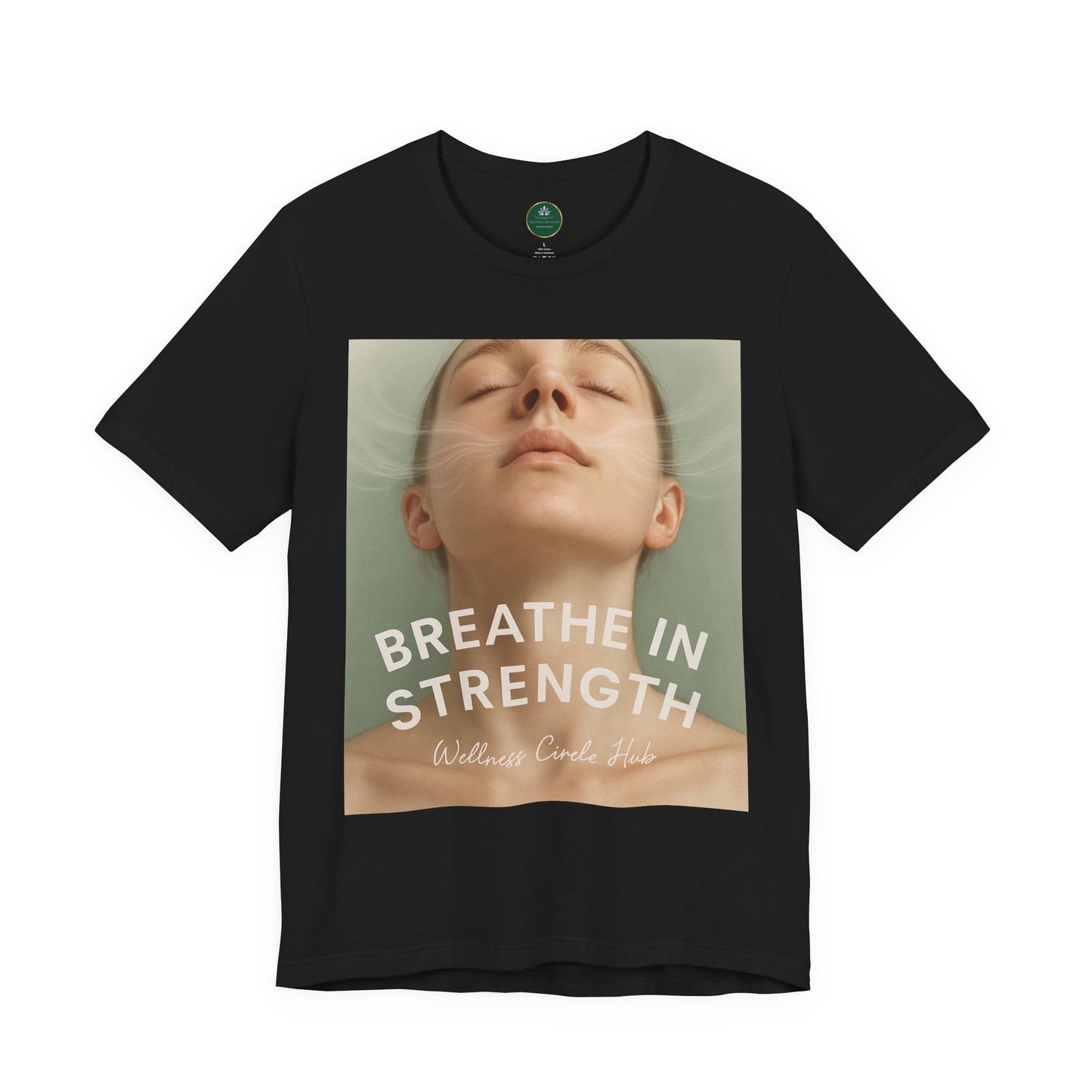 Breathe In Strength Self-Care Tee