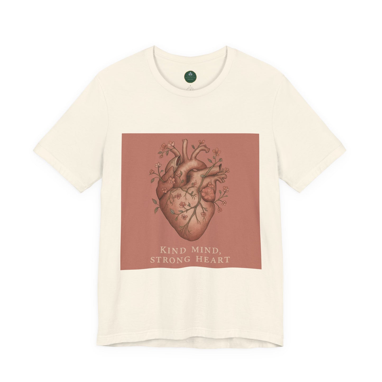 Kind Mind, Strong Heart Self-Care Tee