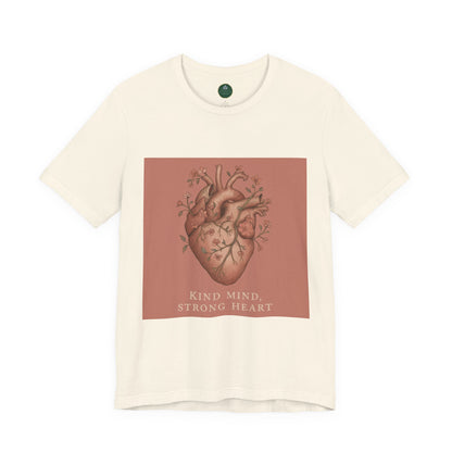 Kind Mind, Strong Heart Self-Care Tee