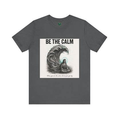 Be The Calm Self-Care Tee