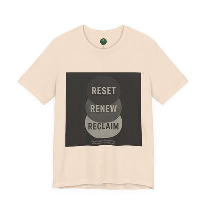 Reset Renew Reclaim Self-Care Tee