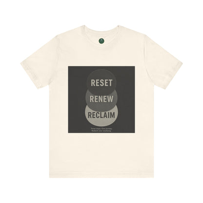 Reset Renew Reclaim Self-Care Tee
