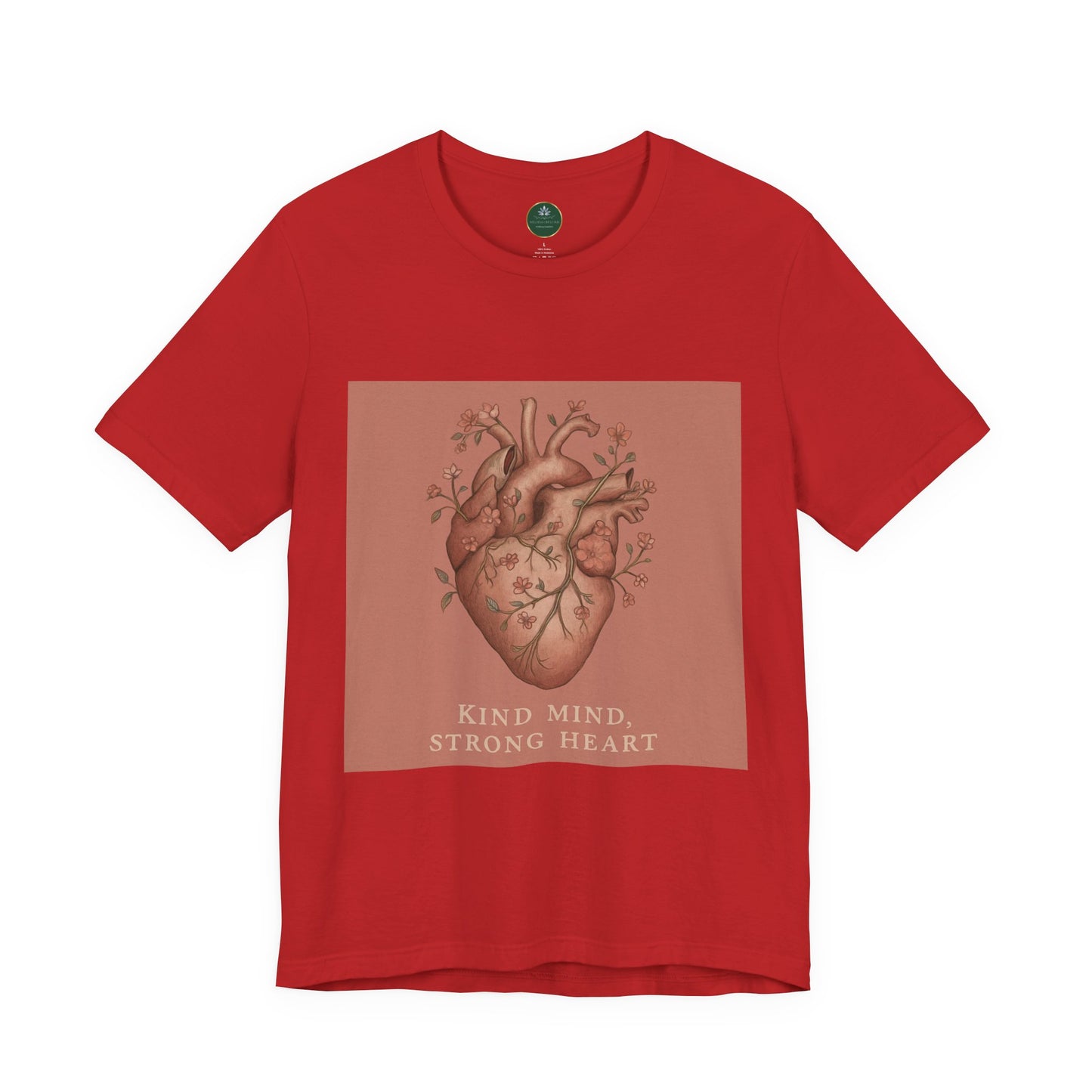 Kind Mind, Strong Heart Self-Care Tee