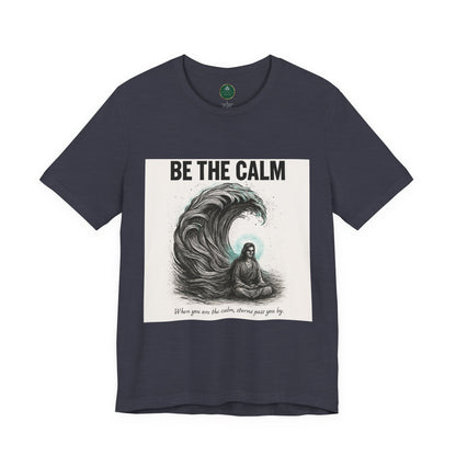 Be The Calm Self-Care Tee