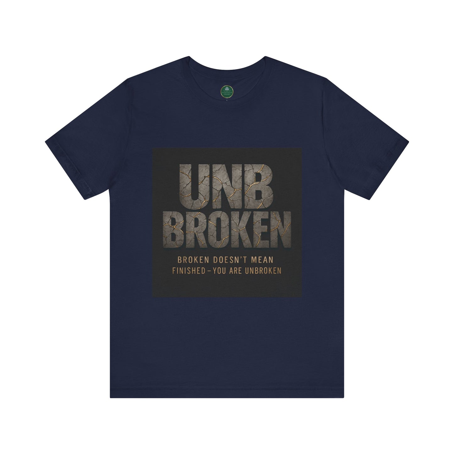 Unbroken Self-Care Tee