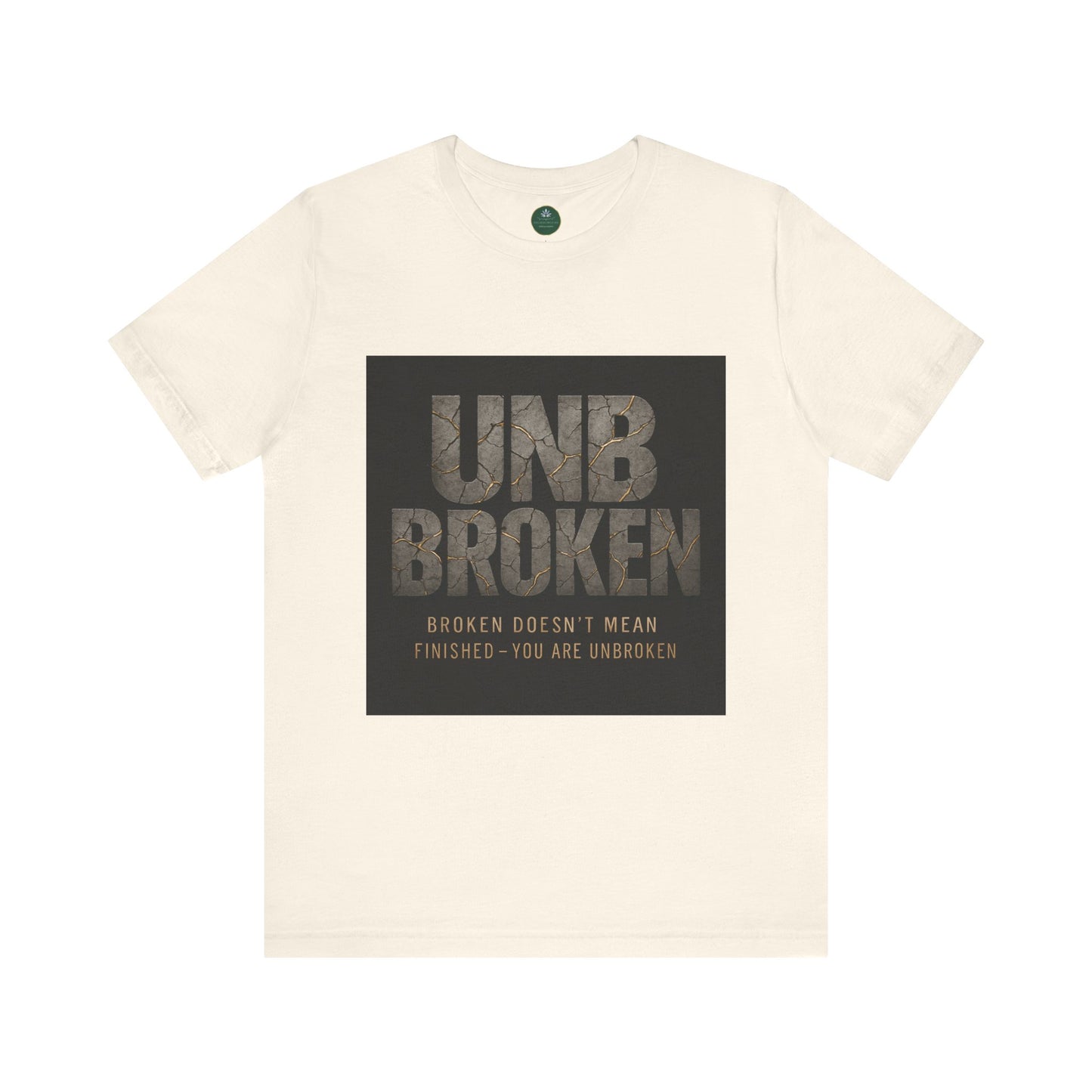 Unbroken Self-Care Tee