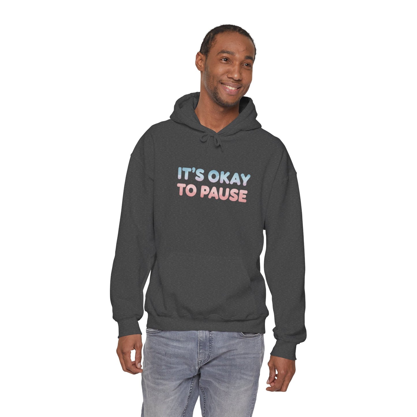 It's Okay to Pause Hoodie - Unisex Heavy Blend™ Sweatshirt for Relaxation