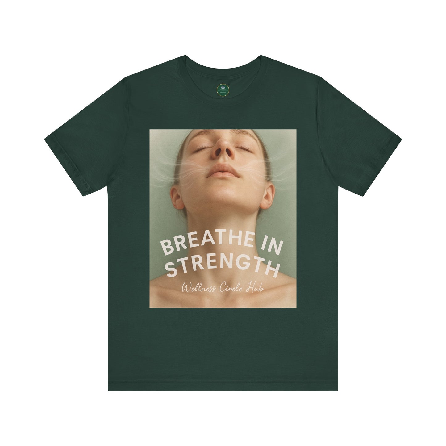Breathe In Strength Self-Care Tee