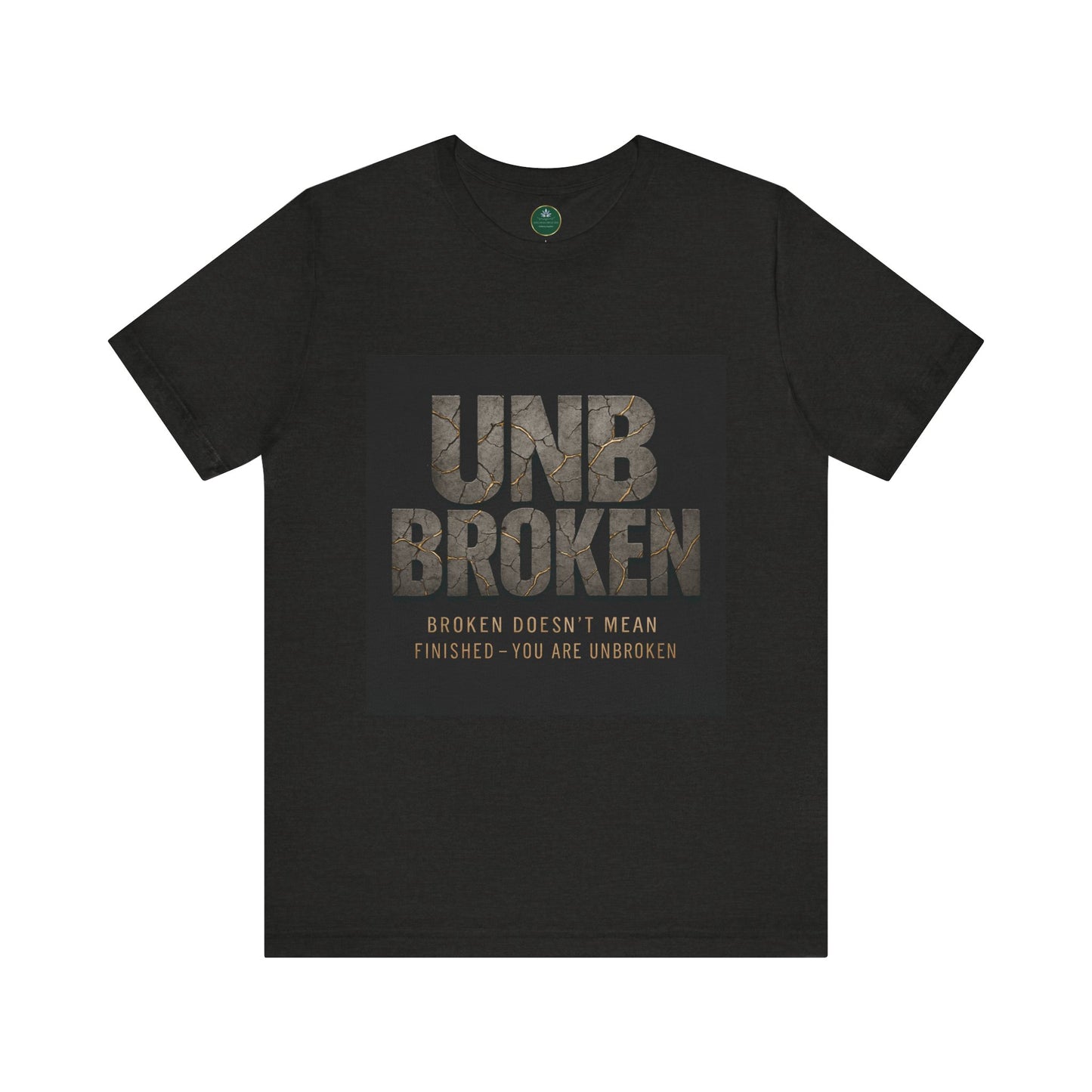 Unbroken Self-Care Tee