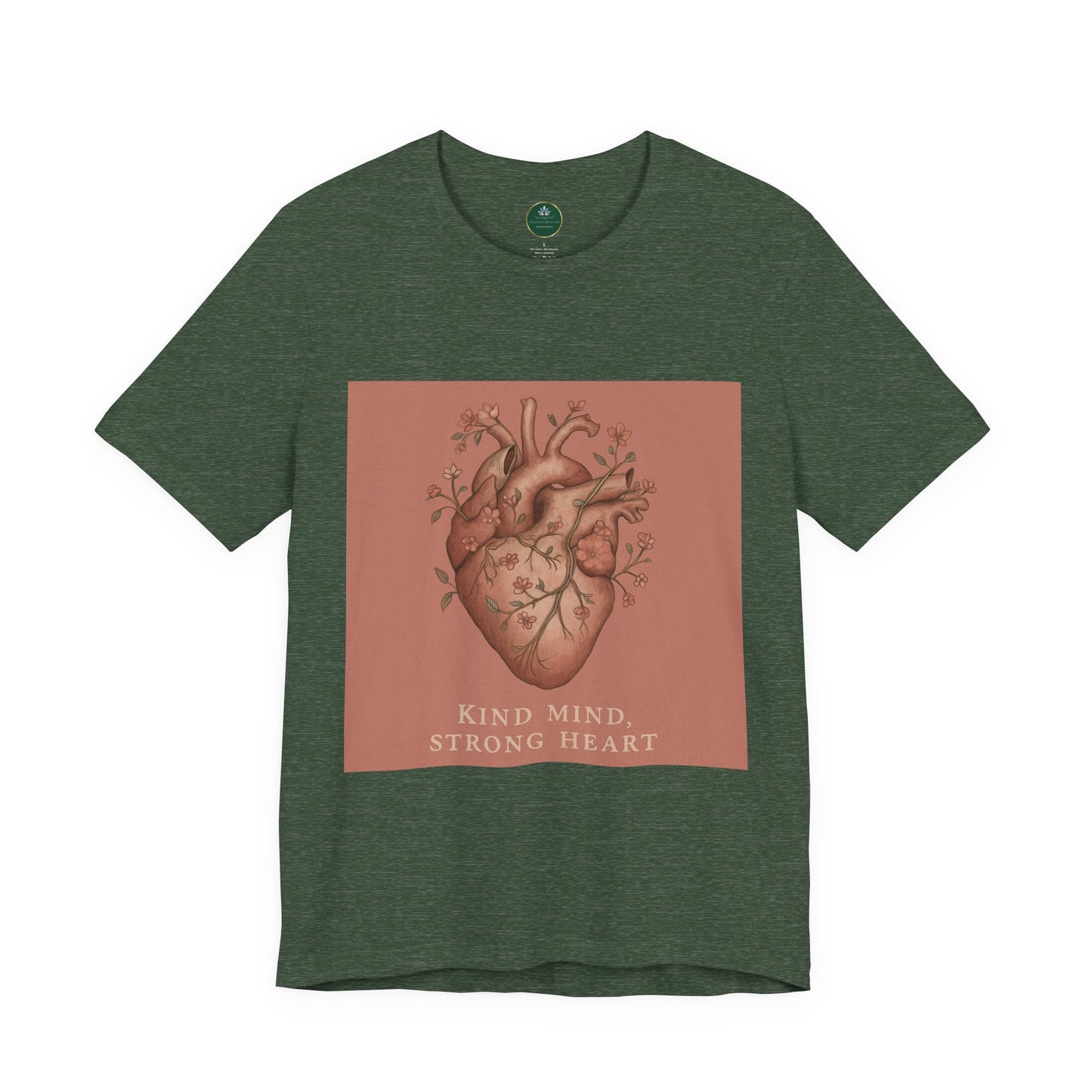 Kind Mind, Strong Heart Self-Care Tee