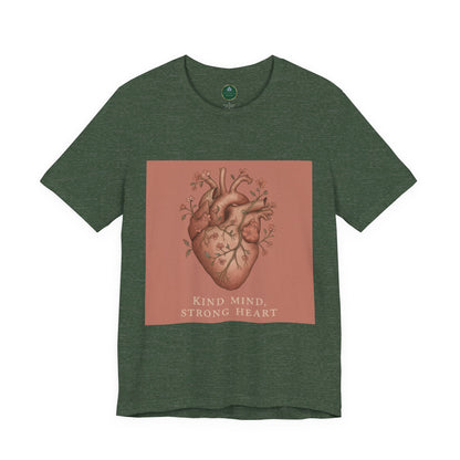 Kind Mind, Strong Heart Self-Care Tee