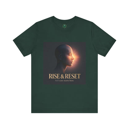 Rise & Reset Self-Care Tee
