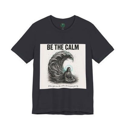 Be The Calm Self-Care Tee