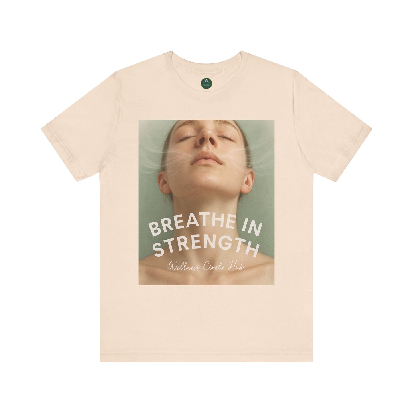 Breathe In Strength Self-Care Tee