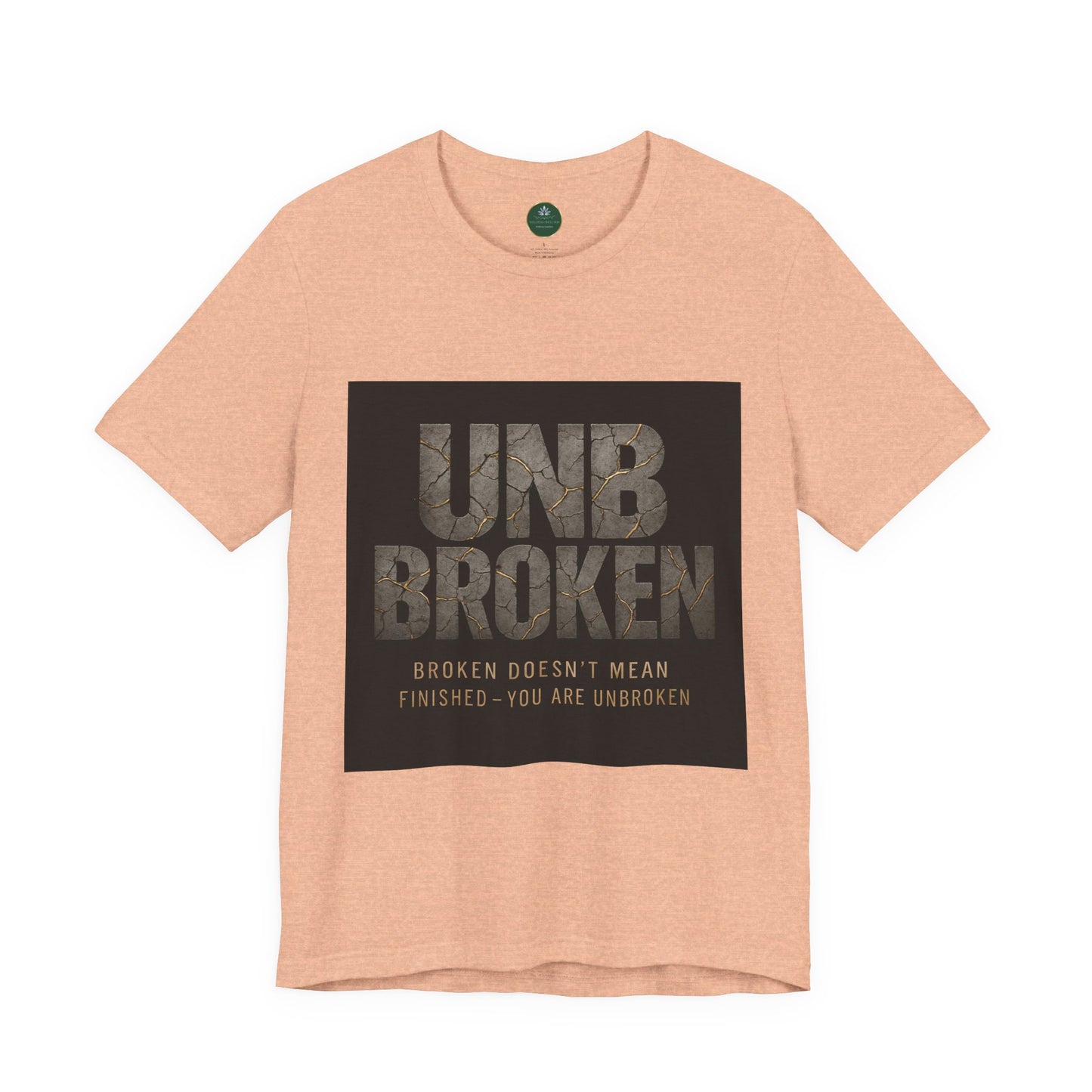 Unbroken Self-Care Tee