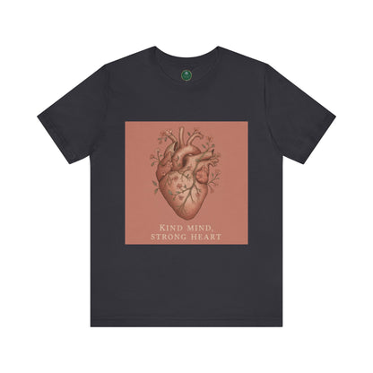Kind Mind, Strong Heart Self-Care Tee