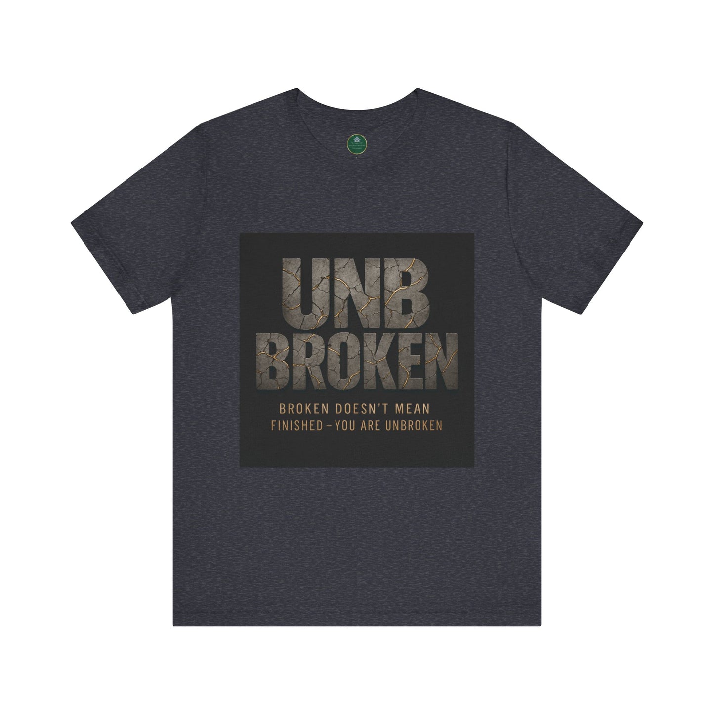 Unbroken Self-Care Tee