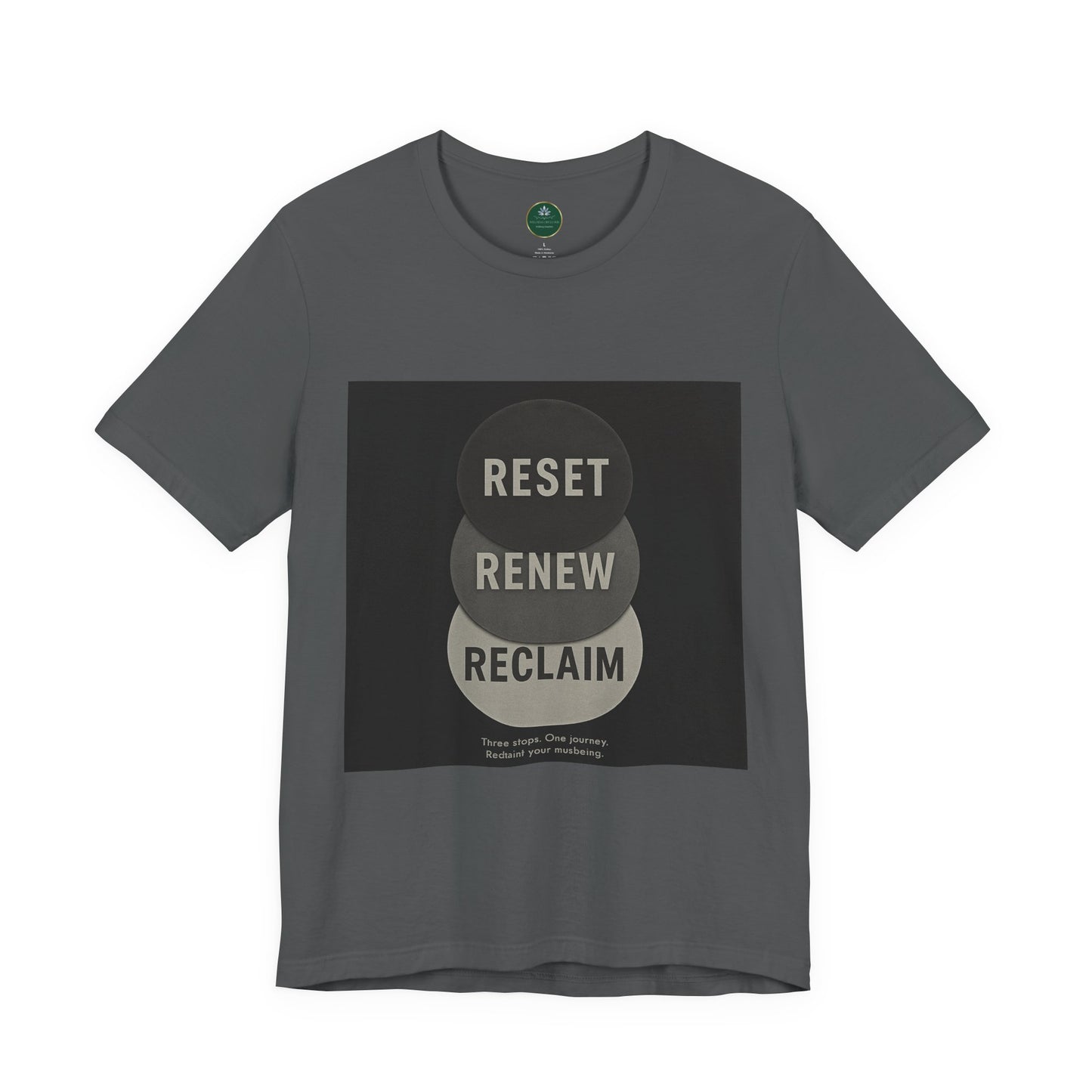 Reset Renew Reclaim Self-Care Tee