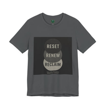 Reset Renew Reclaim Self-Care Tee