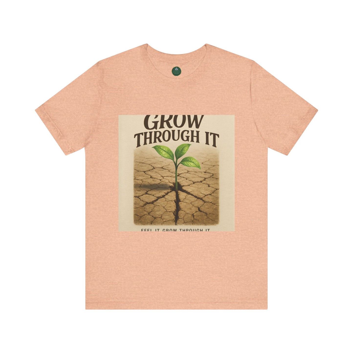Grow Through It Self-Care Tee