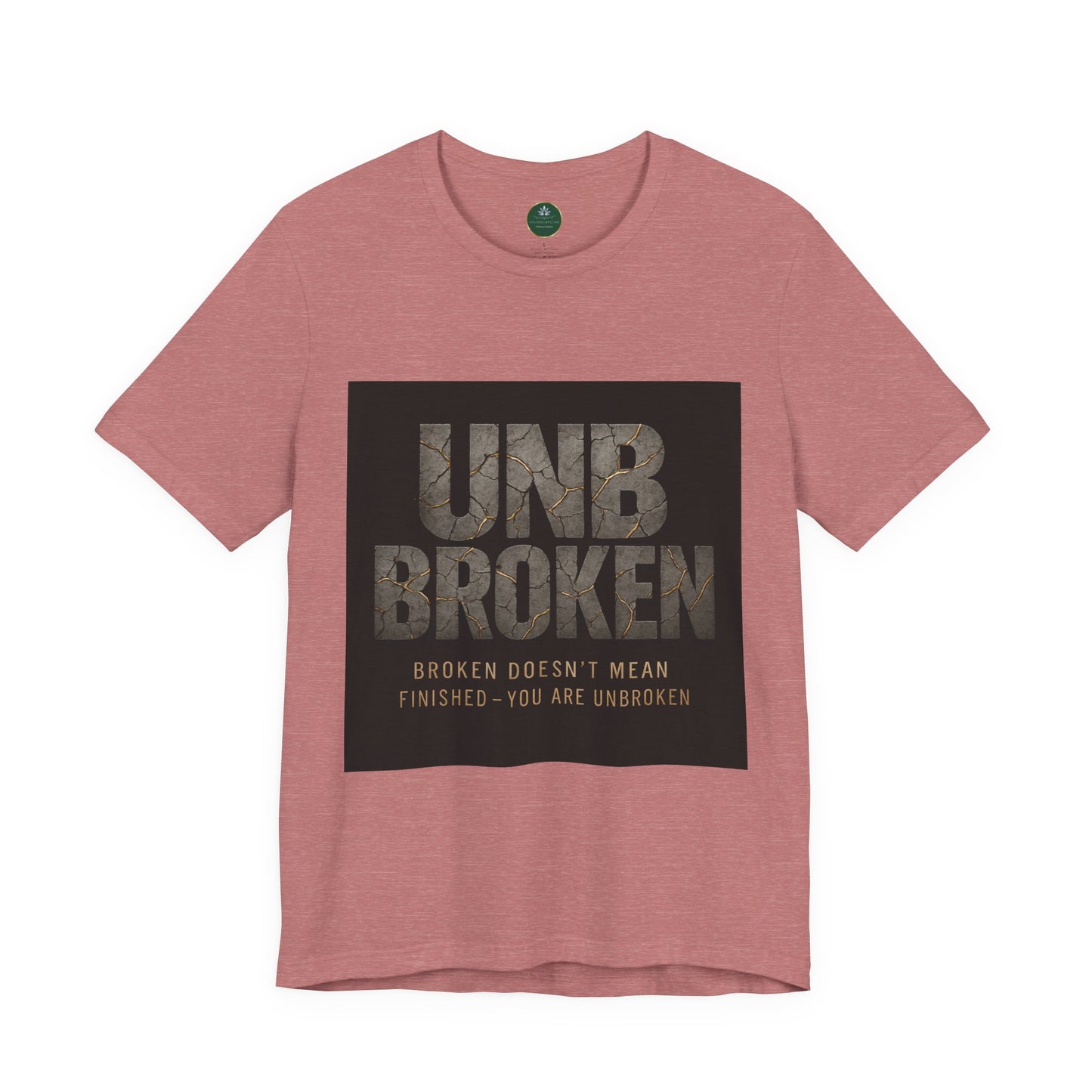 Unbroken Self-Care Tee