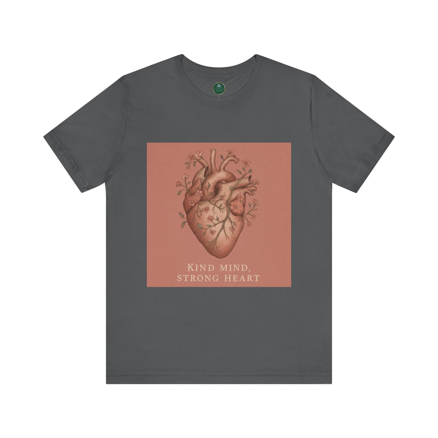 Kind Mind, Strong Heart Self-Care Tee