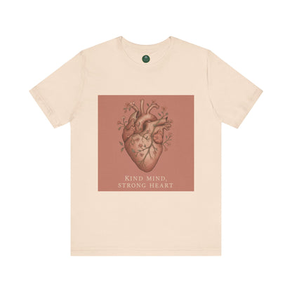 Kind Mind, Strong Heart Self-Care Tee