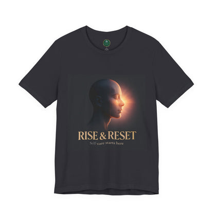 Rise & Reset Self-Care Tee