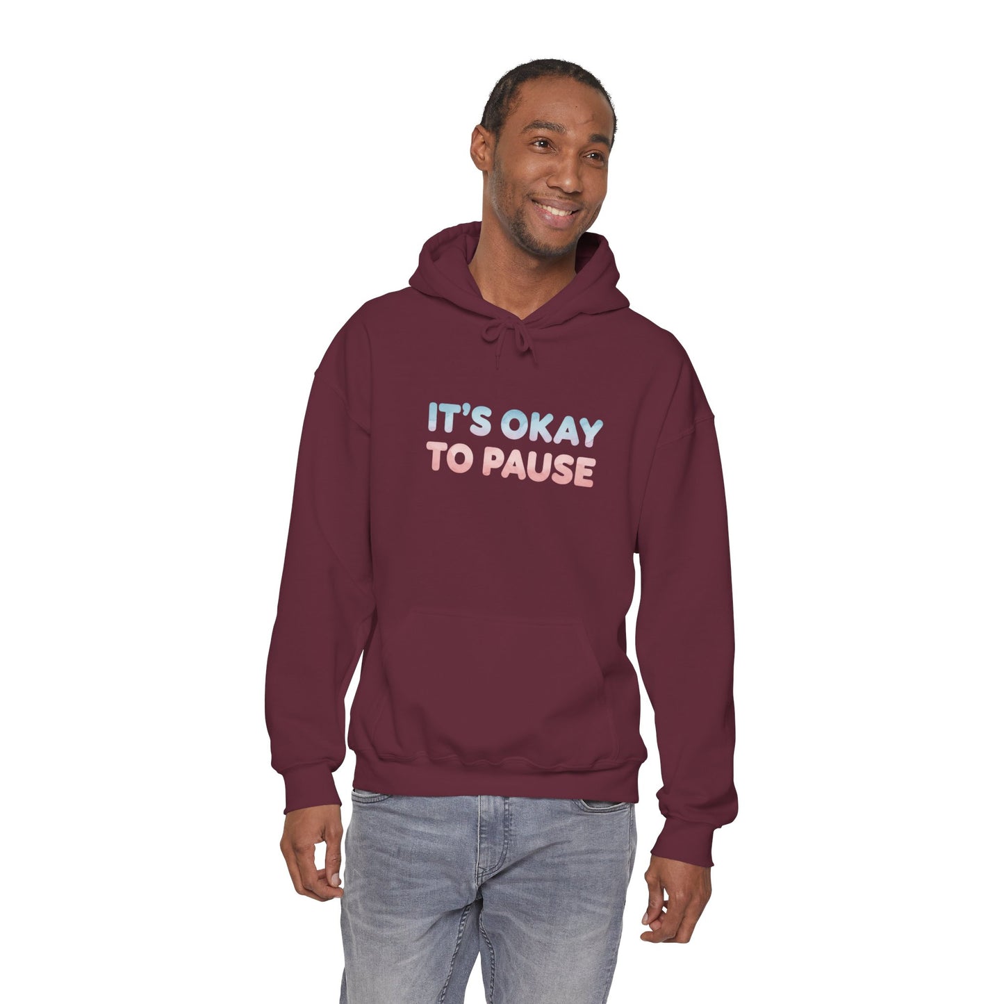 It's Okay to Pause Hoodie - Unisex Heavy Blend™ Sweatshirt for Relaxation