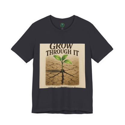 Grow Through It Self-Care Tee