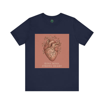 Kind Mind, Strong Heart Self-Care Tee