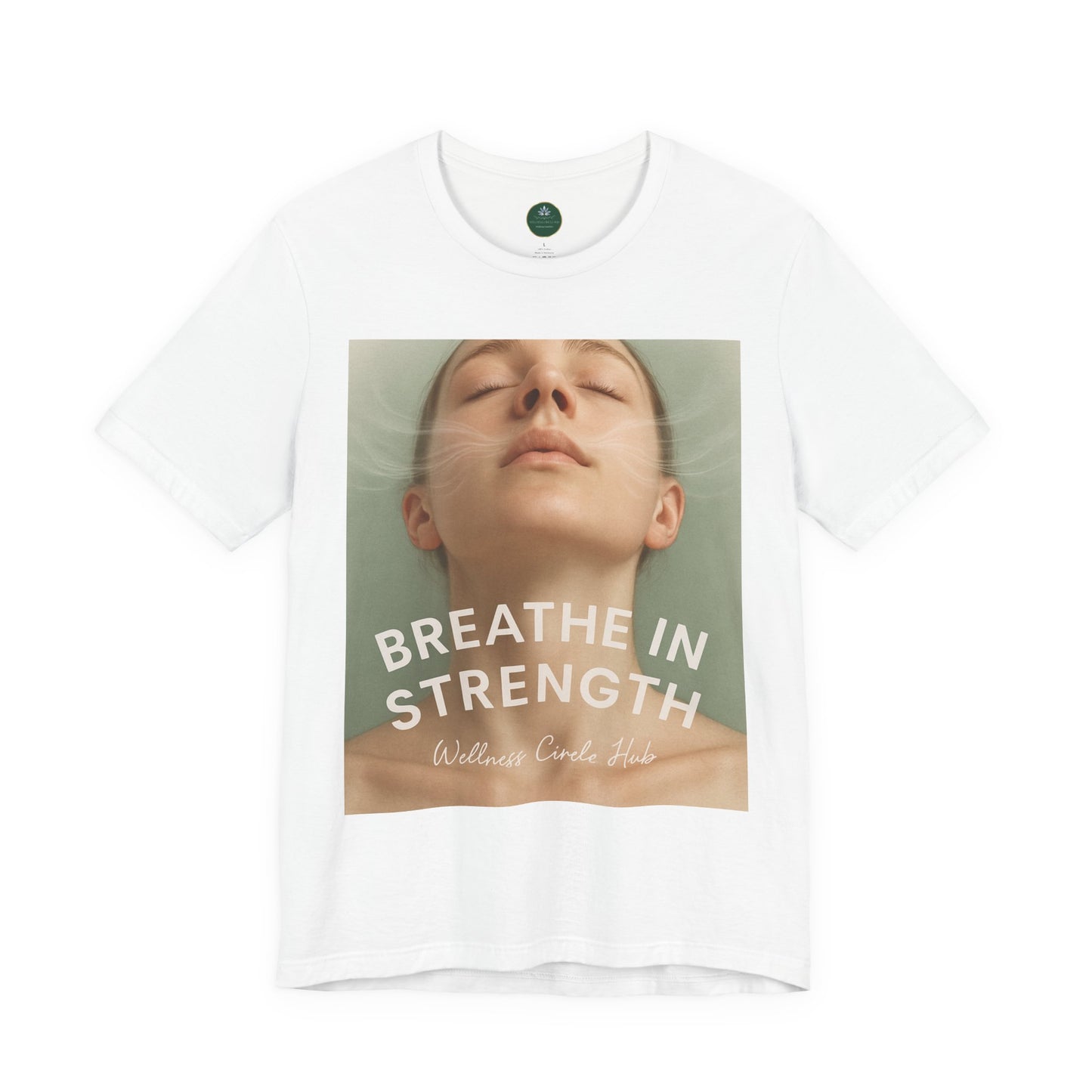 Breathe In Strength Self-Care Tee