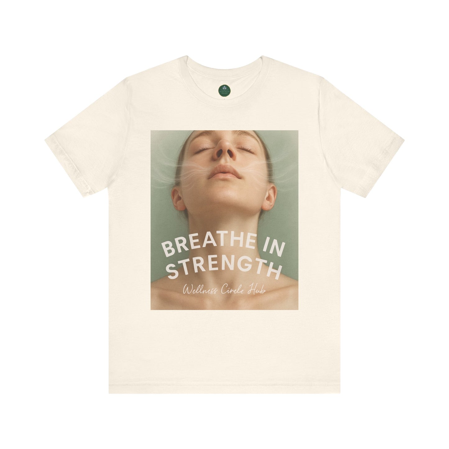 Breathe In Strength Self-Care Tee