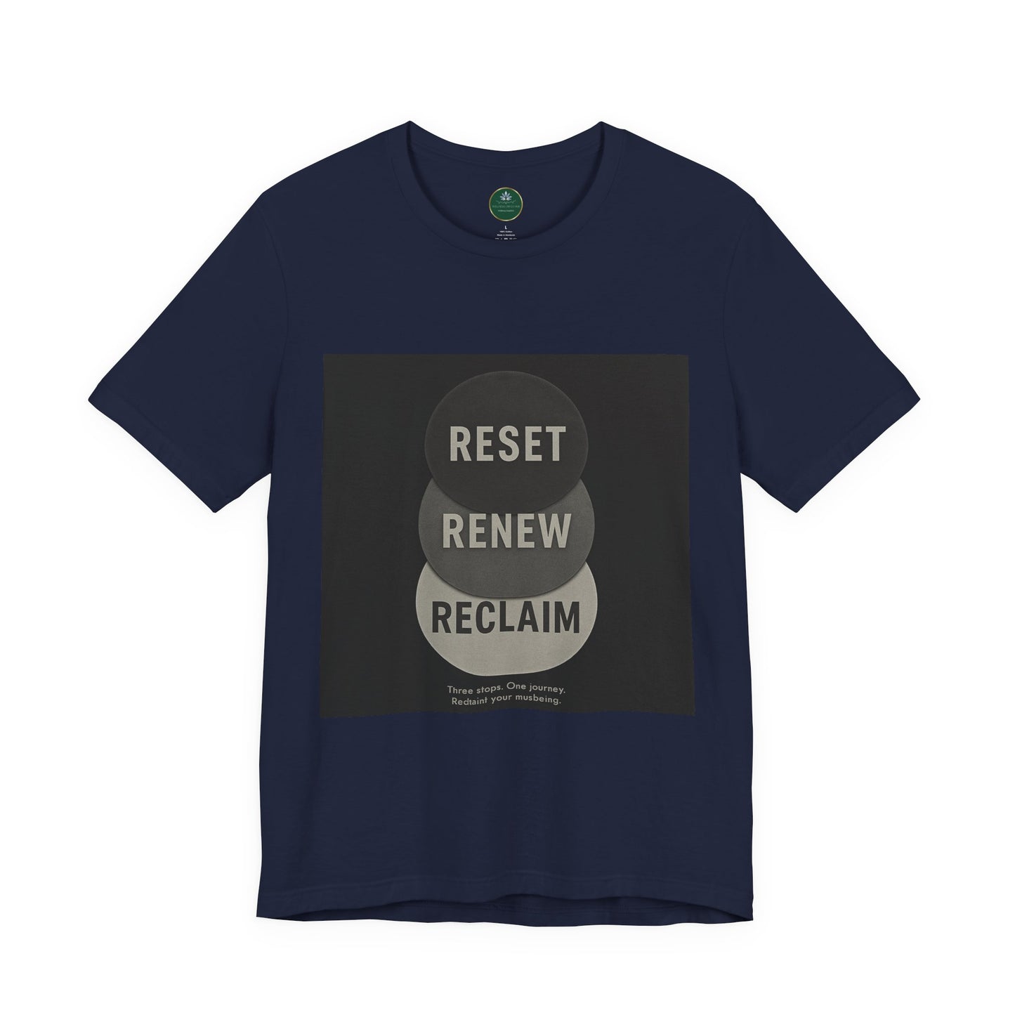 Reset Renew Reclaim Self-Care Tee