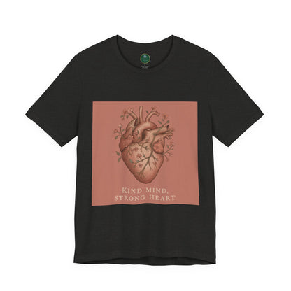 Kind Mind, Strong Heart Self-Care Tee