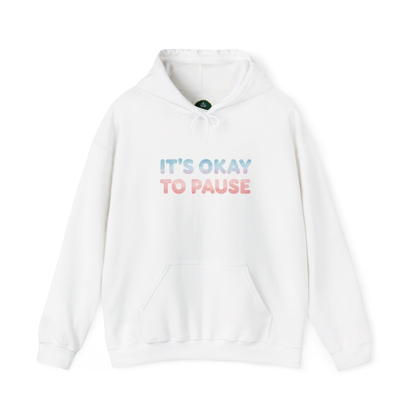 It's Okay to Pause Hoodie - Unisex Heavy Blend™ Sweatshirt for Relaxation