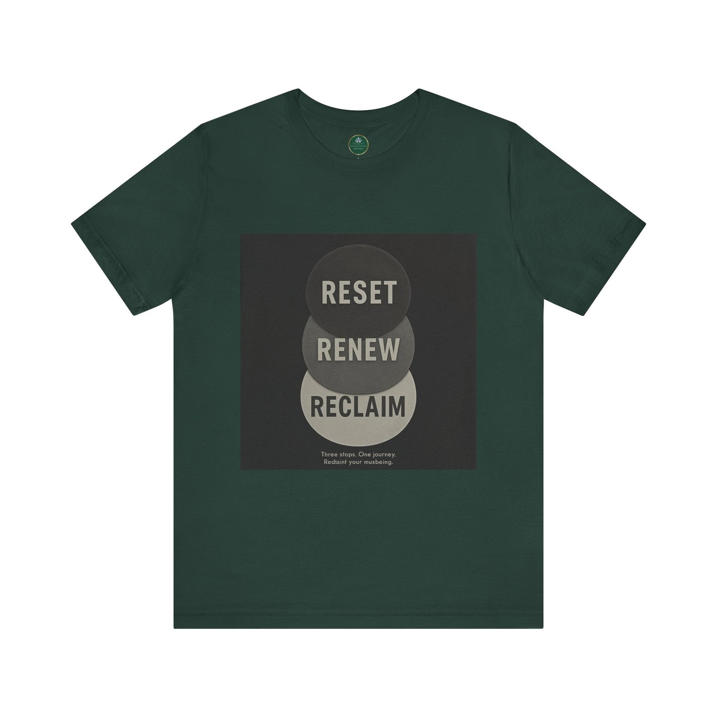 Reset Renew Reclaim Self-Care Tee