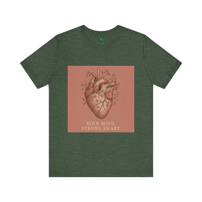 Kind Mind, Strong Heart Self-Care Tee