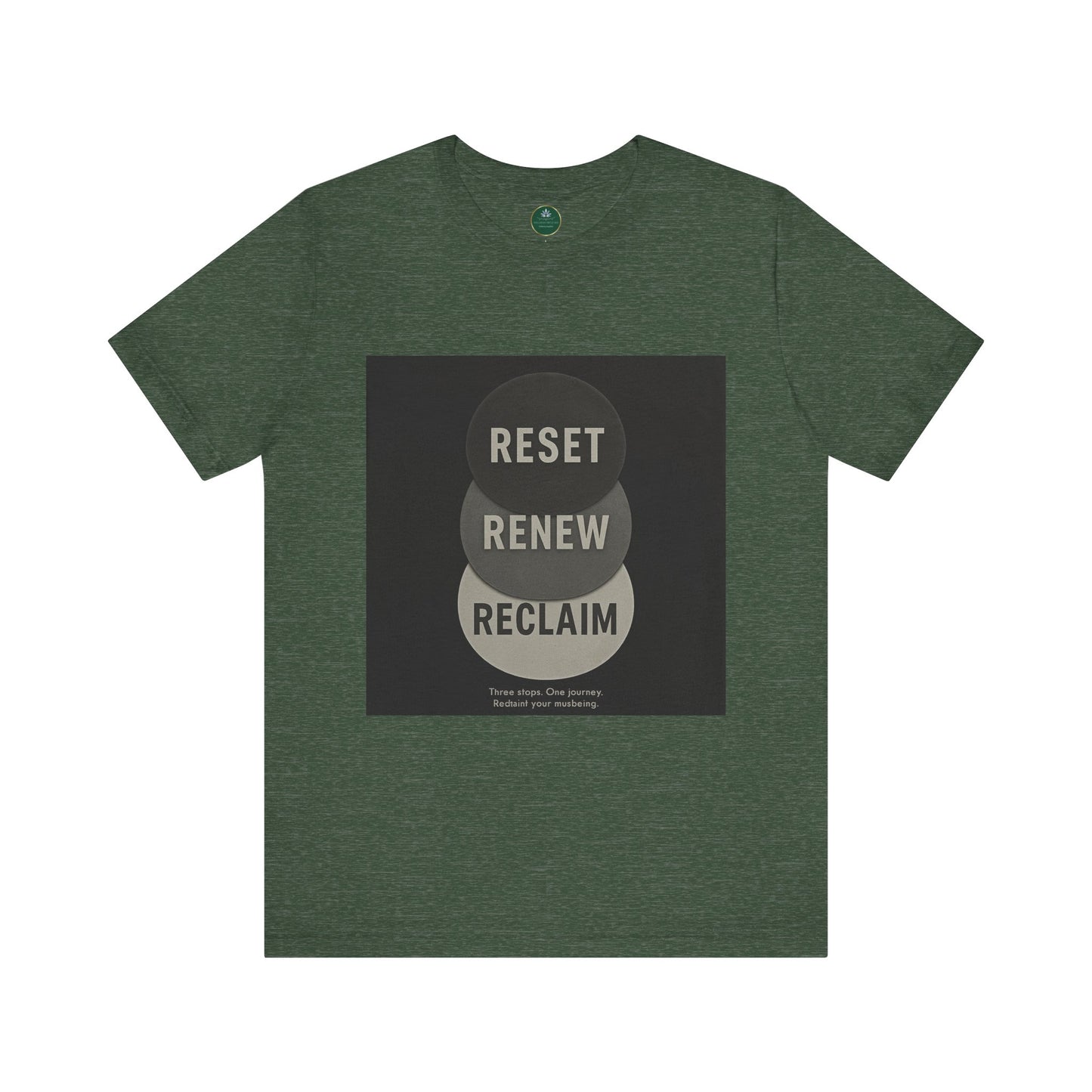 Reset Renew Reclaim Self-Care Tee