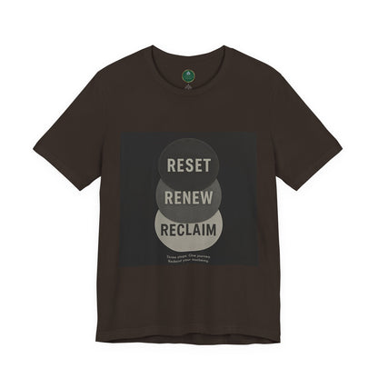 Reset Renew Reclaim Self-Care Tee