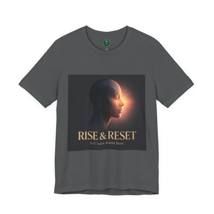 Rise & Reset Self-Care Tee