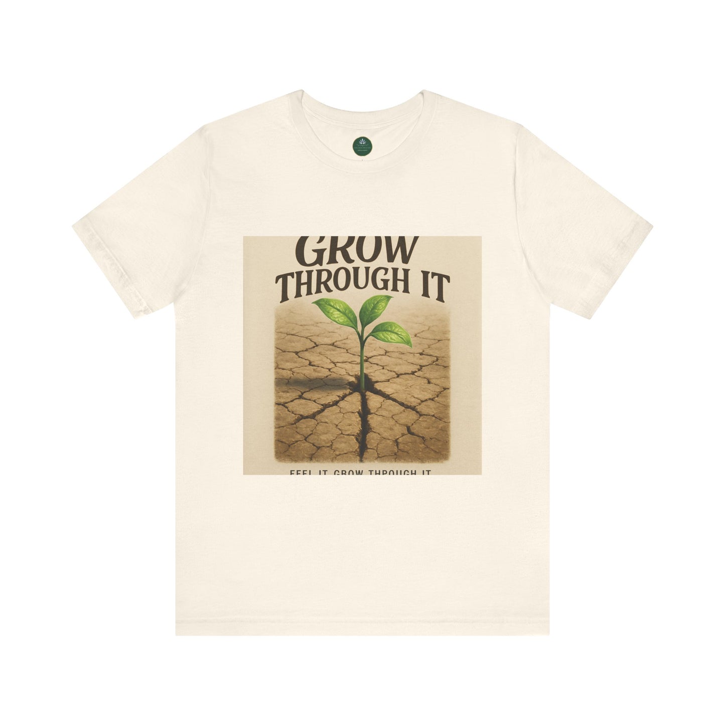 Grow Through It Self-Care Tee