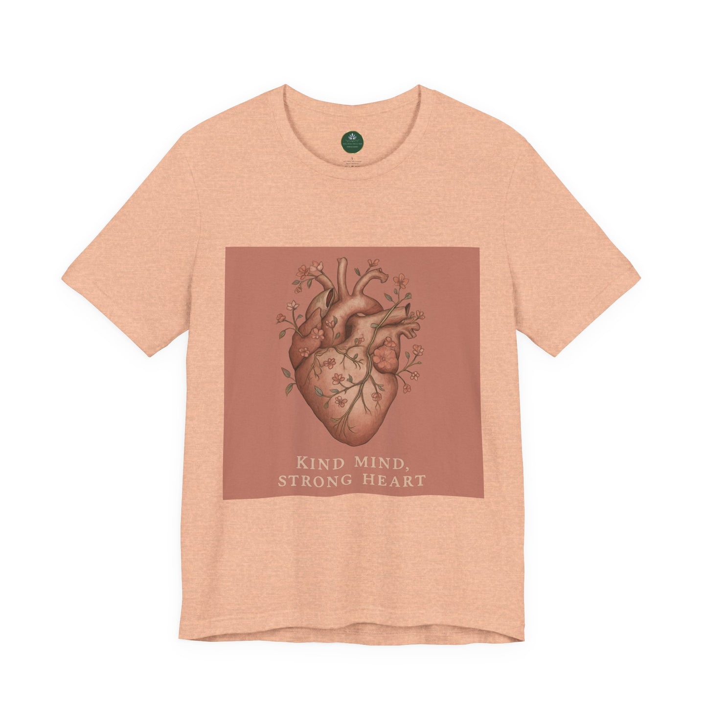 Kind Mind, Strong Heart Self-Care Tee