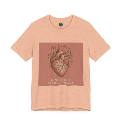 Kind Mind, Strong Heart Self-Care Tee