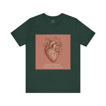 Kind Mind, Strong Heart Self-Care Tee