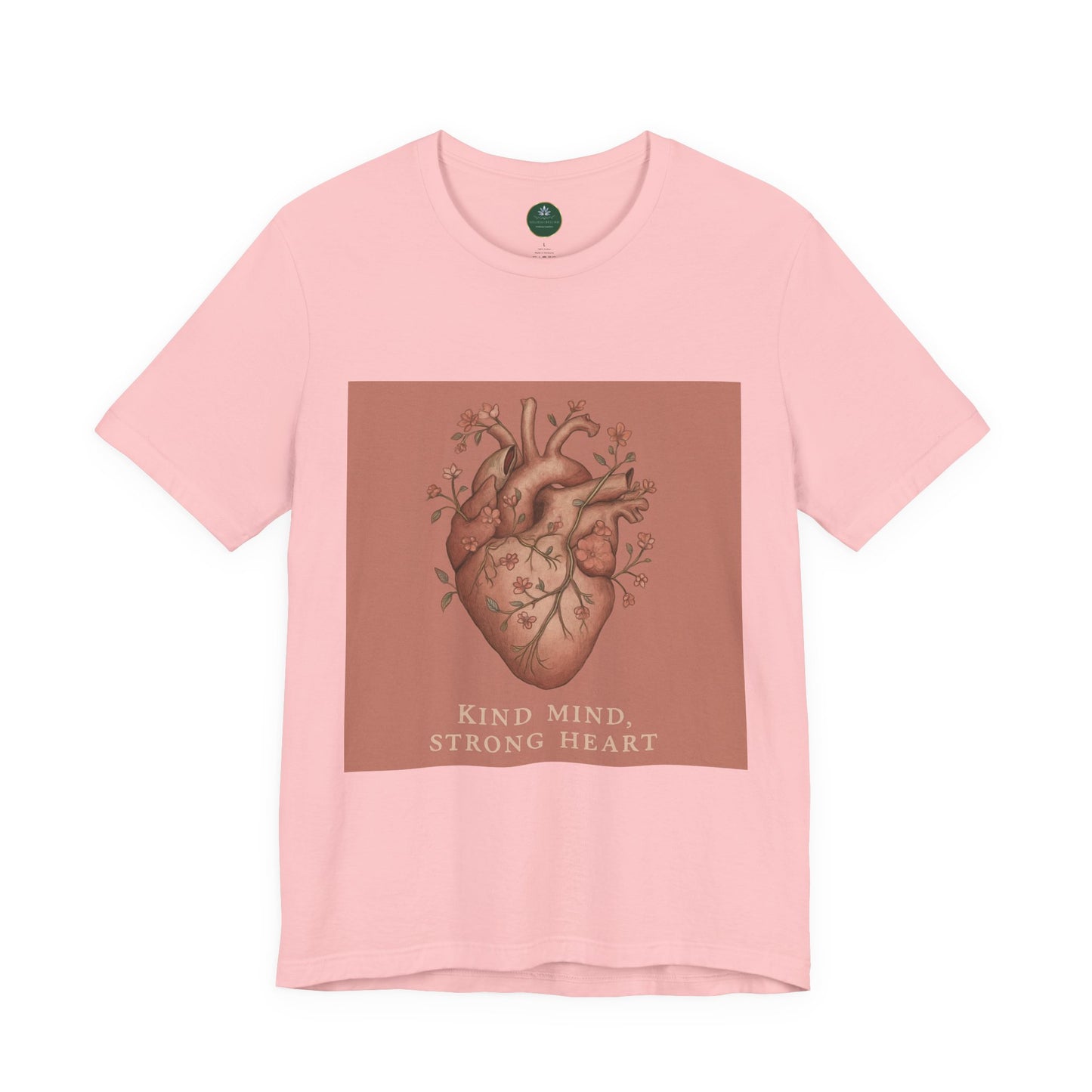 Kind Mind, Strong Heart Self-Care Tee