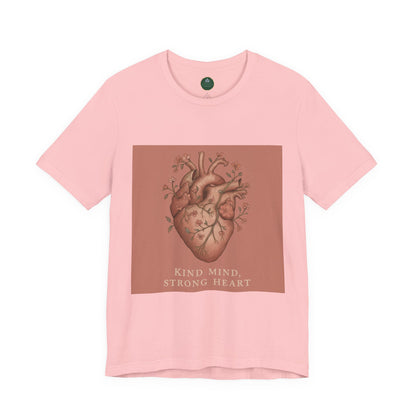 Kind Mind, Strong Heart Self-Care Tee