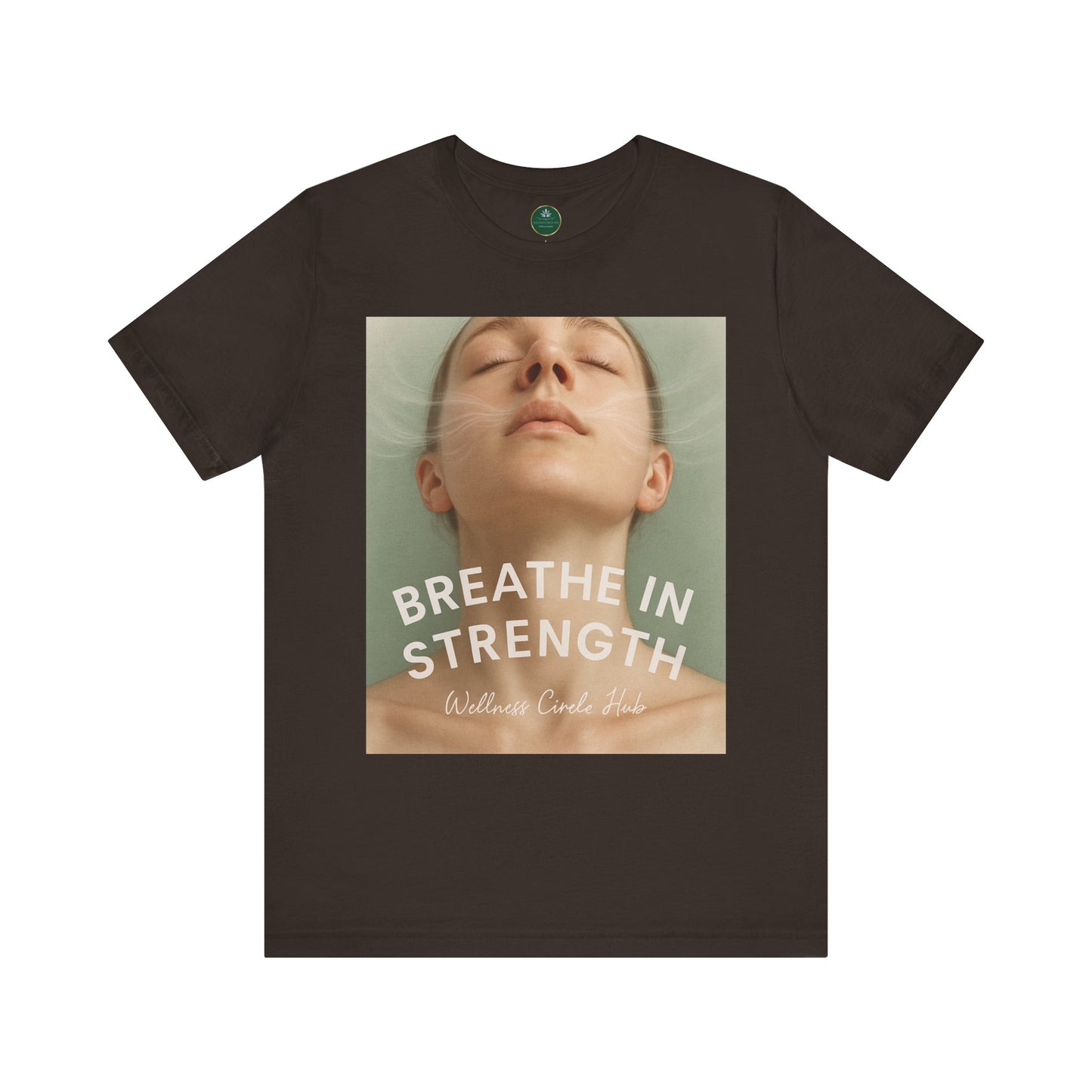 Breathe In Strength Self-Care Tee