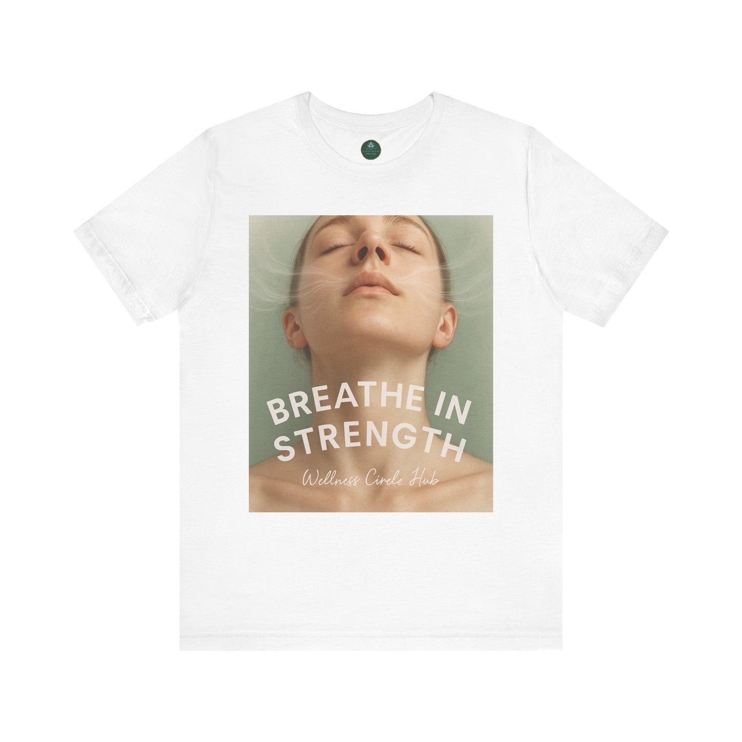 Breathe In Strength Self-Care Tee
