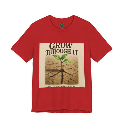 Grow Through It Self-Care Tee